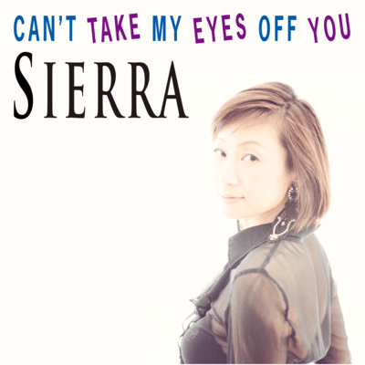 CAN'T TAKE MY EYES OFF YOU Front Cover