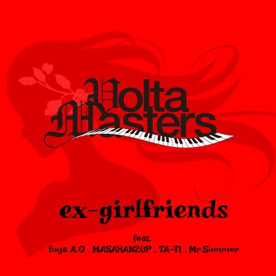 ex-girlfriends (feat. fuga A.O, MASAHANZUP, TA-TI & Mr.Summer) Front Cover