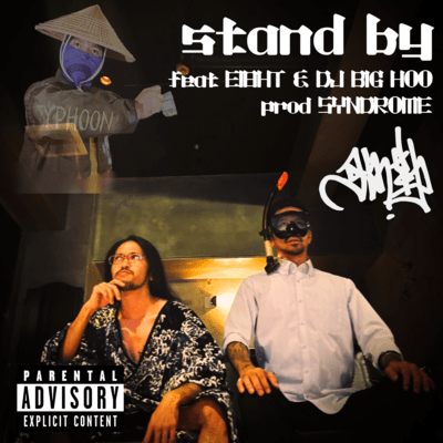 stand by (feat. EI8HT & DJ BIG HOO)のジャケット写真