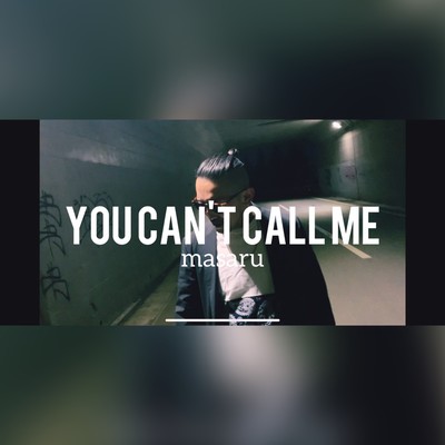 You can't call meのジャケット写真