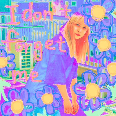 I don't forget meのジャケット写真
