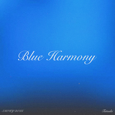 Blue Harmony (feat. Tatsuki) Front Cover