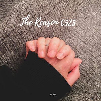 The Reason0525 Front Cover