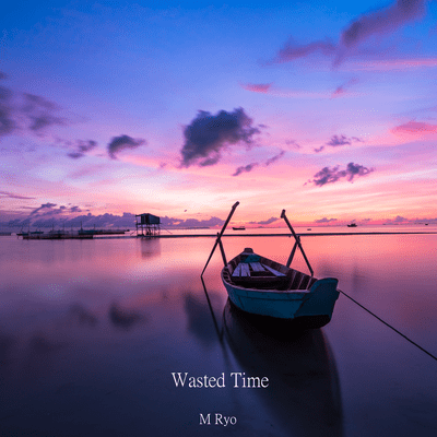 Wasted Time Front Cover