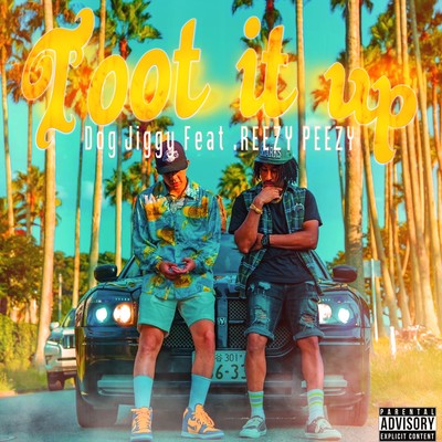 Toot it up (feat. Reezy Peezy)のジャケット写真