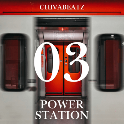 ChivaBeatz 03 Power Station Front Cover