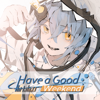 Have a good Weekend Front Cover