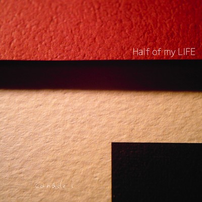 Half of my LIFEのジャケット写真