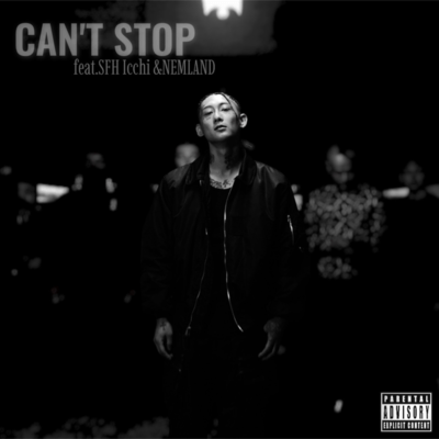 CAN'T STOP (feat. SFH Icchi) Front Cover