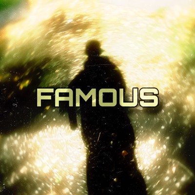 FAMOUSのジャケット写真