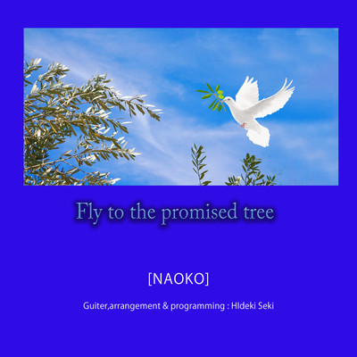 Fly to the promised tree Front Cover