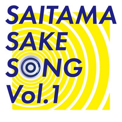 SAITAMA SAKE SONG Vol.1 Front Cover