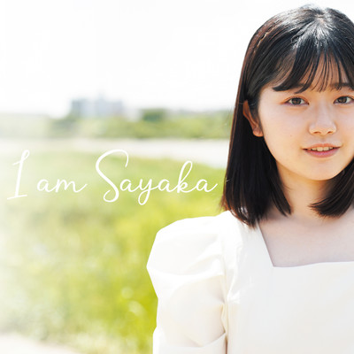 I am Sayakaのジャケット写真