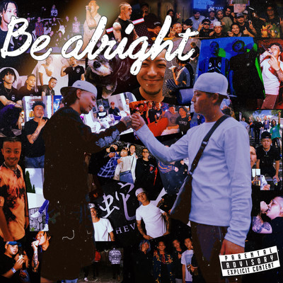 Be alright (feat. dutch ice)のジャケット写真