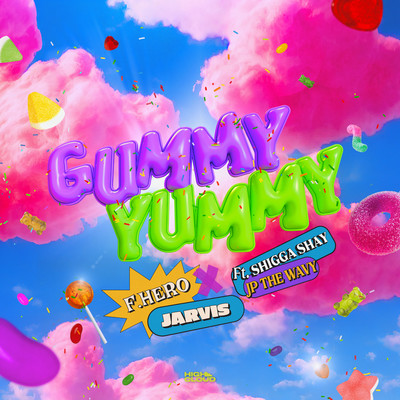 GUMMY YUMMY (feat. ShiGGa Shay & JP THE WAVY) Front Cover