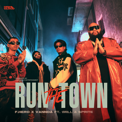 RUN THE TOWN (feat. 1MILL & SPRITE) Front Cover