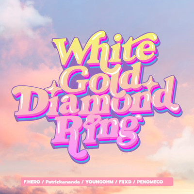 White Gold Diamond Ring (feat. PENOMECO) Front Cover