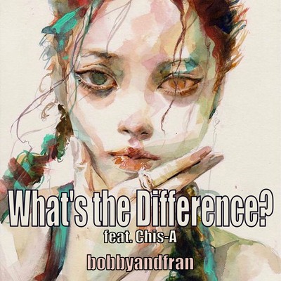 What's the Difference? (feat. Chis-A) Front Cover