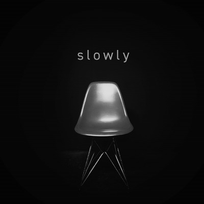 Slowly Front Cover