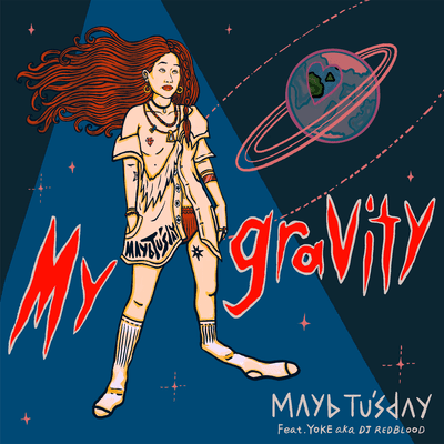 MY GRAVITY (feat. YOKE aka DJ REDBLOOD) Front Cover