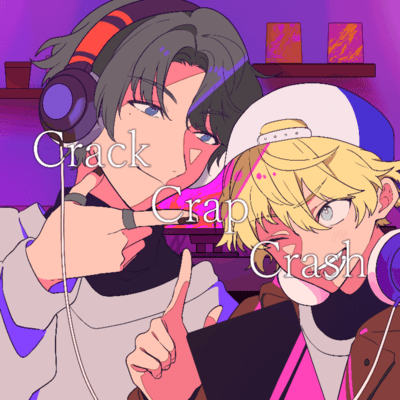 Crack Crap Crashのジャケット写真