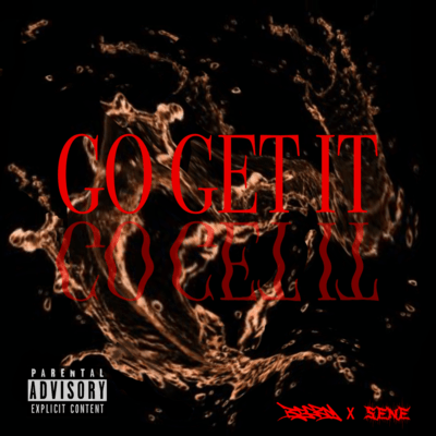 GO GET IT (feat. Sene)のジャケット写真