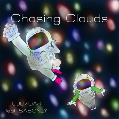 Chasing Clouds (feat. SASONLY) Front Cover