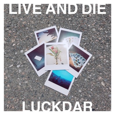 LIVE AND DIE Front Cover
