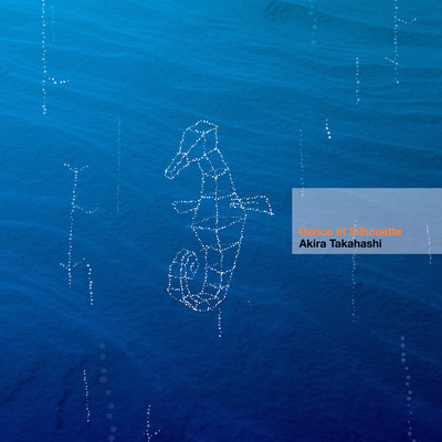 Dance of Silhouetteのジャケット写真