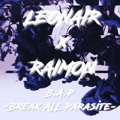 B.A.P -BREAK ALL PARASITE- Front Cover