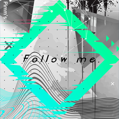 Follow me. Front Cover