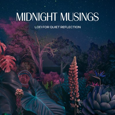 Midnight Musings: Lo-fi for Quiet Reflection Front Cover