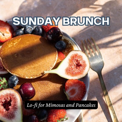 Sunday Brunch: Lo-fi for Mimosas and Pancakes Front Cover