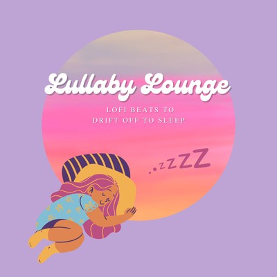 Lullaby Lounge: 眠りを誘うローファイビートのジャケット写真