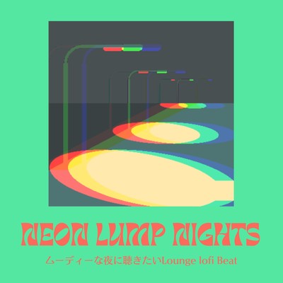 Neon Lump Nights: Lofi Beats Chronicles of the Bar Lounge Front Cover