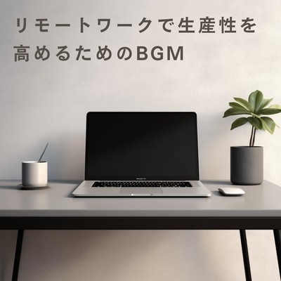 Productivity-Boosting BGM for Remote Work Front Cover