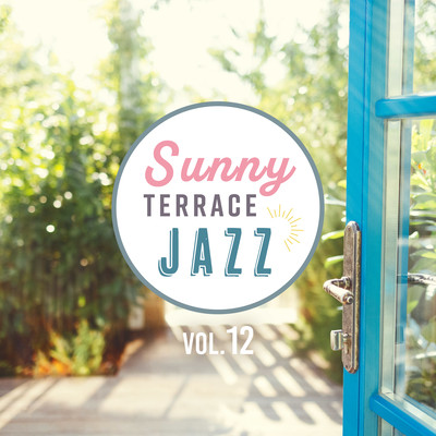Sunny Terrace Jazz Vol.12のジャケット写真