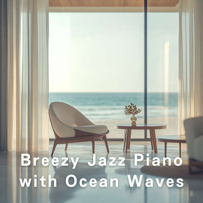 Breezy Jazz Piano with Ocean Waves Front Cover