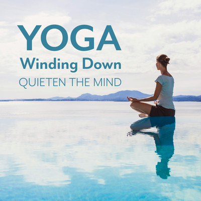 Yoga: Winding Down - Quieten the Mind Front Cover