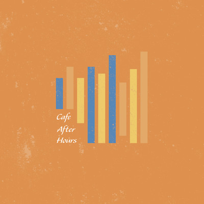 Cafe After Hours - House Lounge for Afternoon Work & After Work (DJ Mix) Front Cover