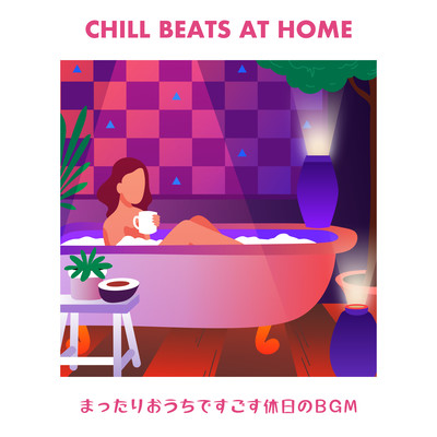 Chill Beats at Home: Laid Back Staycation Front Cover