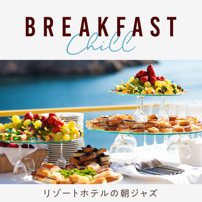Breakfast Chill - Hotel Jazz Resort Front Cover