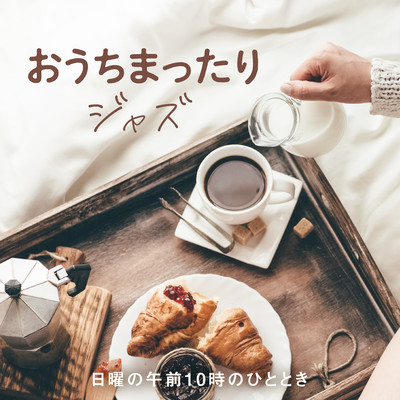 Sunday Morning 10AM - Mellow Jazz Moments Front Cover