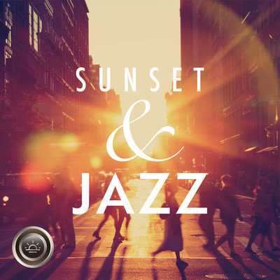 Sunset & Jazz ~Afterwork Relax BGM~ Front Cover