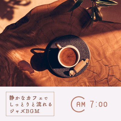 Mellow and Smooth -Quiet Cafe Jazz at 7am- Front Cover