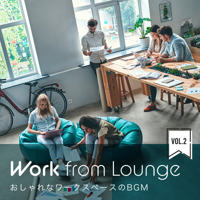 Work from Lounge: Cool Workspace BGM Vol.2 Front Cover