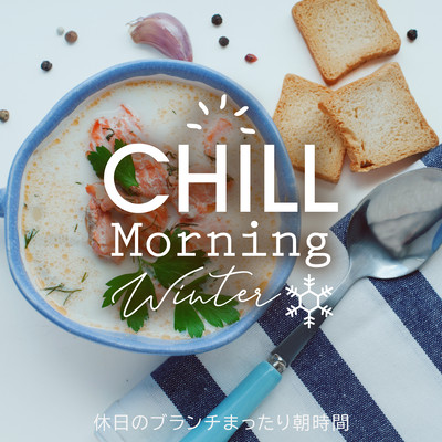 Chill Morning Winter - Morning Brunch Moods Front Cover