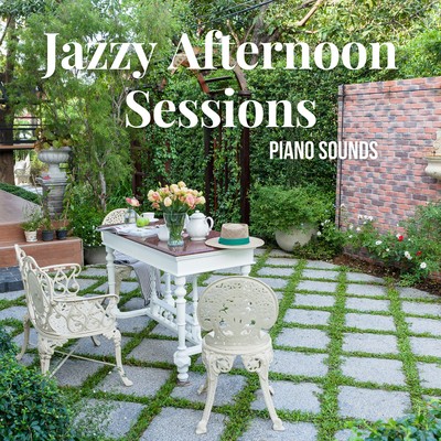 Jazzy Afternoon Sessions: Piano Sounds Front Cover