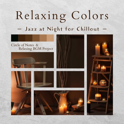 Relaxing Colors -Jazz at Night for Chillout Front Cover