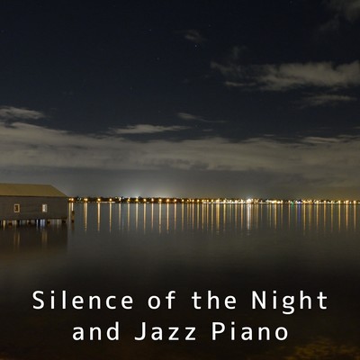 Silence of the Night and Jazz Piano Front Cover